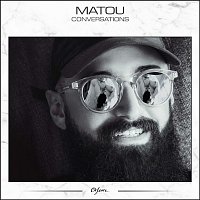 Matou – Conversations