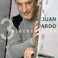 Juan Pardo – Trigeneración (Remastered)