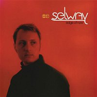Selway – The Edge of Now