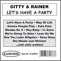 Gitty & Rainer – Let's Have A Party
