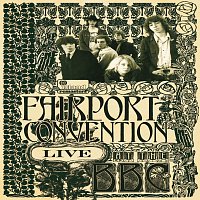 Fairport Convention – Live At The BBC [BBC Version]