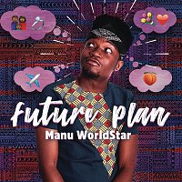 Manu WorldStar – Future Plan