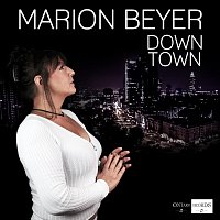 Marion Beyer – Downtown (Single Version)