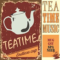 Muggsy Spanier – Tea Time Music