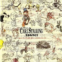 The Carl Stalling Project – The Carl Stalling Project - Music From Warner Bros. Cartoons 1936-1958