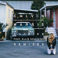 Calvin Harris, Ellie Goulding – Outside (Remixes)