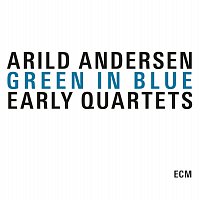 Arild Andersen – Green In Blue