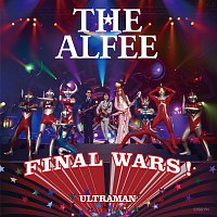 The Alfee – Final Wars! / Let's Start Again [C/w Steel Giant]