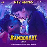 Harris Jayaraj – Hey Amigo (From "Bandobast Telugu")