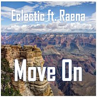 Eclectic, Raena – Move On (feat. Raena)