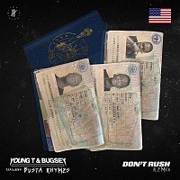 Young T & Bugsey, Busta Rhymes – Don't Rush