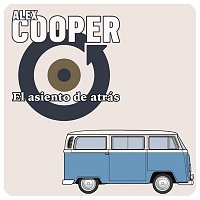 Alex Cooper – El asiento de atrás