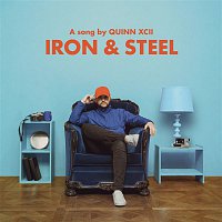 Quinn XCII – Iron & Steel