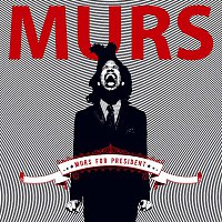 Murs – Murs For President