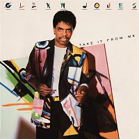 Glenn Jones – Take It from Me (Expanded Version)