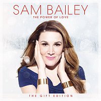 Sam Bailey – The Power of Love (The Gift Edition)