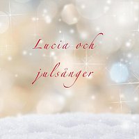 Lucia och julsanger