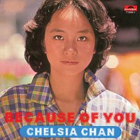 Chelsia Chan – Back To Black Series - Because of you