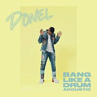 Donel – Bang Like A Drum [Acoustic]