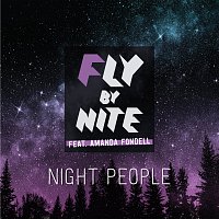 Fly By Nite, Amanda Fondell – Night People [LA BASS Version]