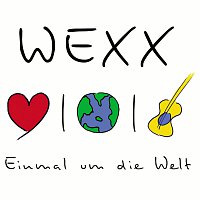WEXX – Einmal um die Welt