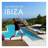 Peter Sax – Jam Session on Ibiza (Radio Edit)