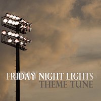 London Music Works – Friday Night Lights Theme Tune