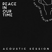 Dave McKendry – Peace In Our Time [Acoustic Session]