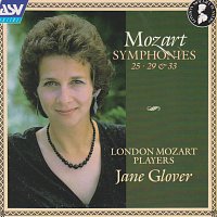 London Mozart Players, Jane Glover – Mozart: Symphonies Nos. 25, 29 & 33