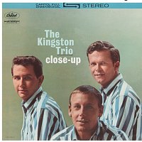 The Kingston Trio – Close-Up