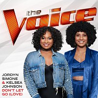 Jordyn Simone, Kelsea Johnson – Don’t Let Go (Love) [The Voice Performance]
