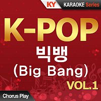 Kumyoung – K-Pop ?? Big Bang Vol.1 (Karaoke Version)
