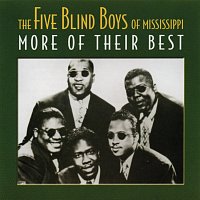 Five Blind Boys Of Mississippi – More Of The Best