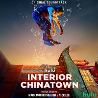 Mark Mothersbaugh, Nick Lee – Interior Chinatown [Original Soundtrack]