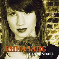 Emma Varg – Canonball