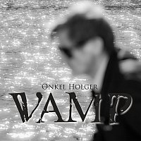 Vamp – Onkel Holger