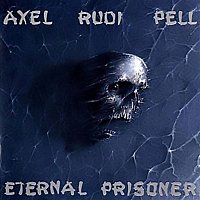 Axel Rudi Pell – Eternal Prisoner