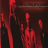 The Hunger – Cinematic Superthug