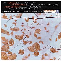 Joseph Szigeti – Ravel: Violin Sonata No. 2, M. 77 - Hindemith: Sonata for Violin and Piano in E Major - Prokofiev: Violin Sonata, Op. 115 & 5 Melodies, Op. 35bis