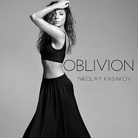 Nikolay Kasakov – Oblivion