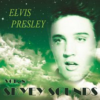 Elvis Presley – Skyey Sounds Vol. 8