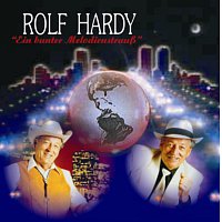 Rolf Hardy – Ich gruss Dich aus der Ferne