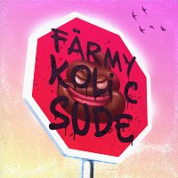Farmy, Koli-C, Sude – Stop That Shit
