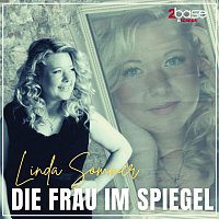 Linda Sommer – Die Frau im Spiegel