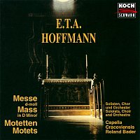 Capella Cracoviensis, Roland Bader – E.T.A. Hoffmann: Mass in D Minor; Canzoni per 4 voci alla Capella