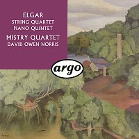 Mistry Quartet, David Owen Norris – Elgar: String Quartet; Piano Quintet