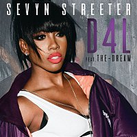 Sevyn Streeter – D4L (feat. The-Dream)