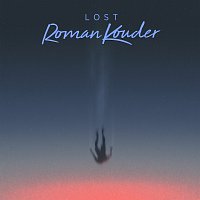 Roman Kouder, Josh Tobias – Lost