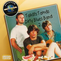 Takats Tamas Dirty Blues Band – Zakatol A Vonat - Archívum