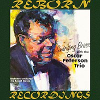 Oscar Peterson – Swinging Brass with The Oscar Peterson Trio (Expanded, HD Remastered)